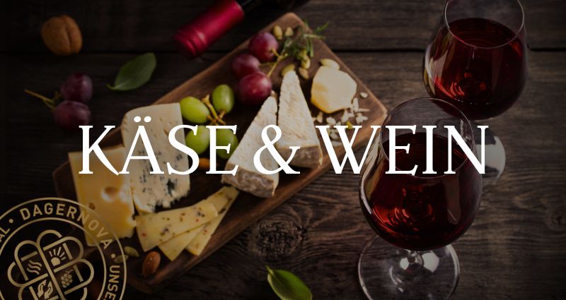 Käse & Wein